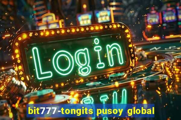 bit777-tongits pusoy global