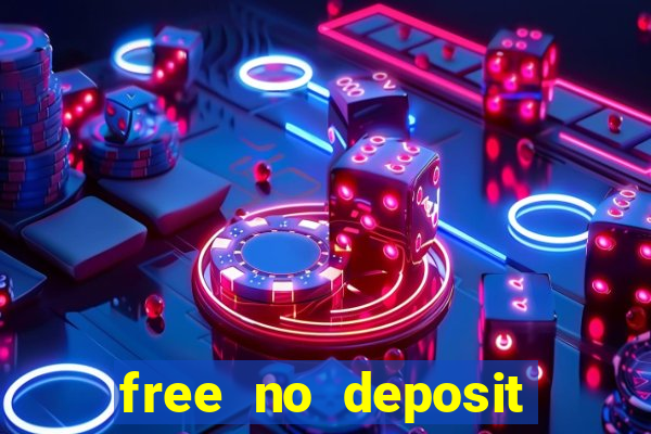 free no deposit spins casino