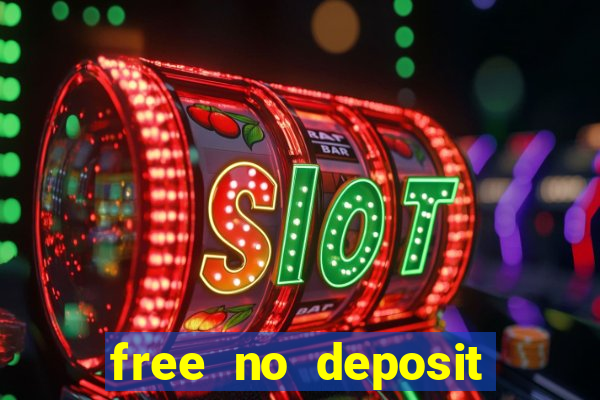 free no deposit spins casino