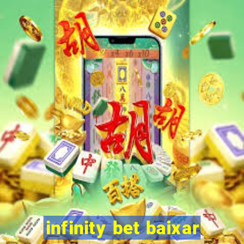 infinity bet baixar