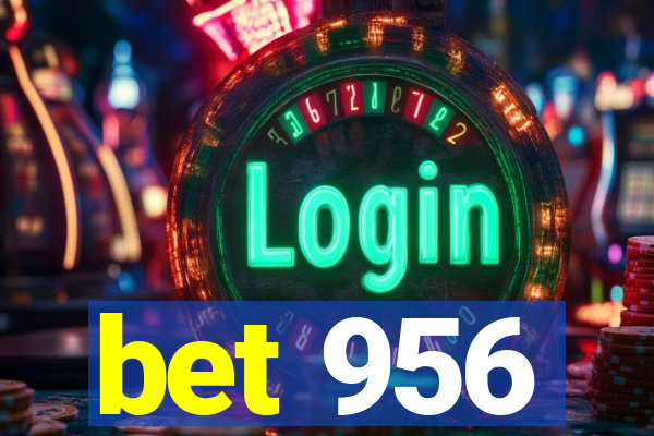 bet 956