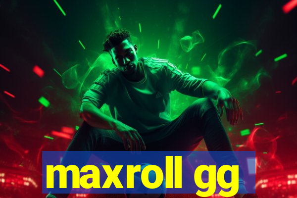 maxroll gg