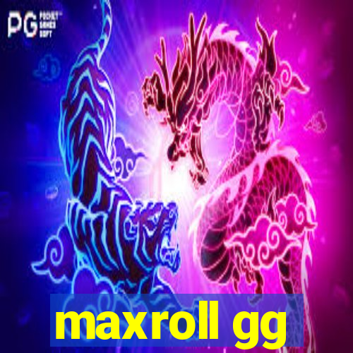 maxroll gg