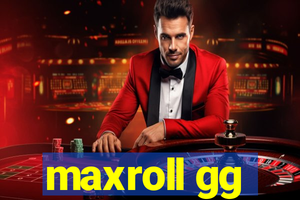 maxroll gg