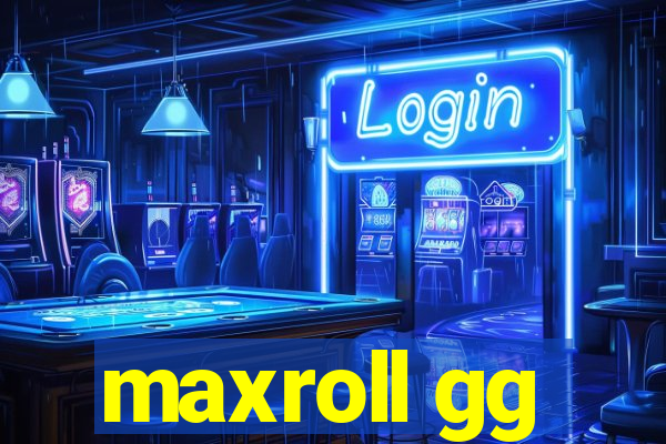 maxroll gg