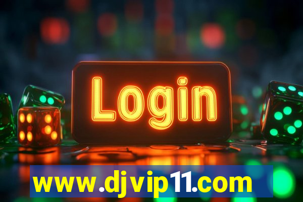 www.djvip11.com