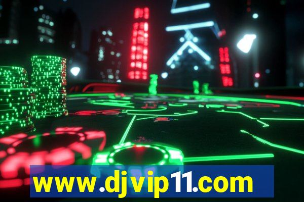 www.djvip11.com