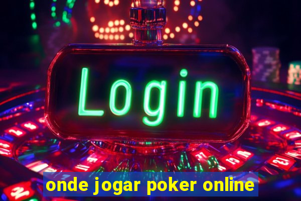 onde jogar poker online