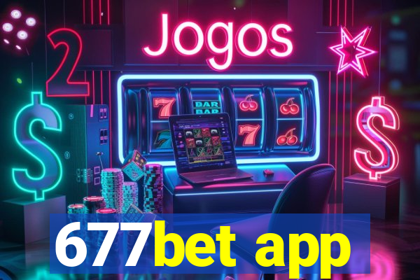 677bet app