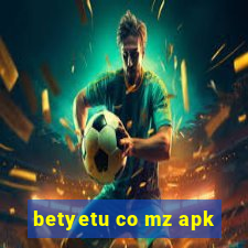 betyetu co mz apk