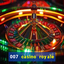 007 casino royale online latino