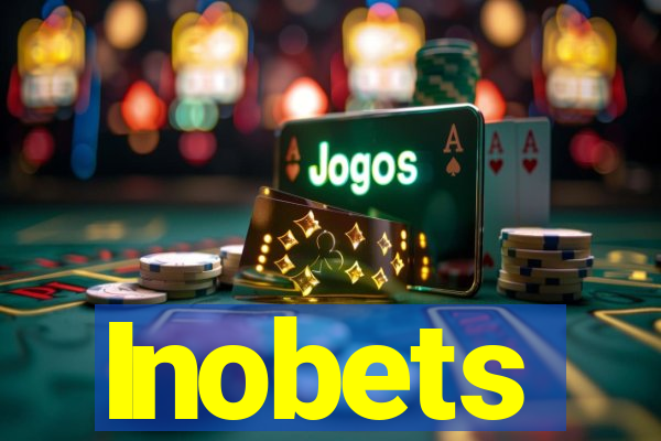 Inobets