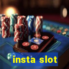 insta slot