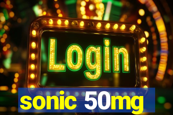 sonic 50mg