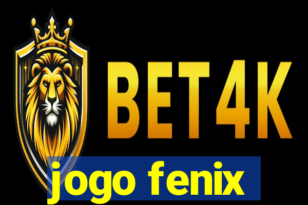 jogo fenix