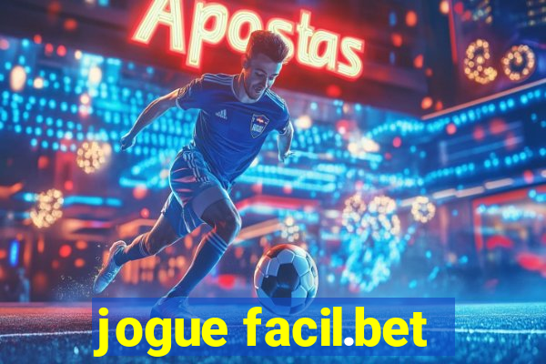 jogue facil.bet