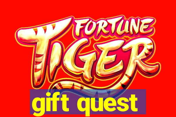 gift quest