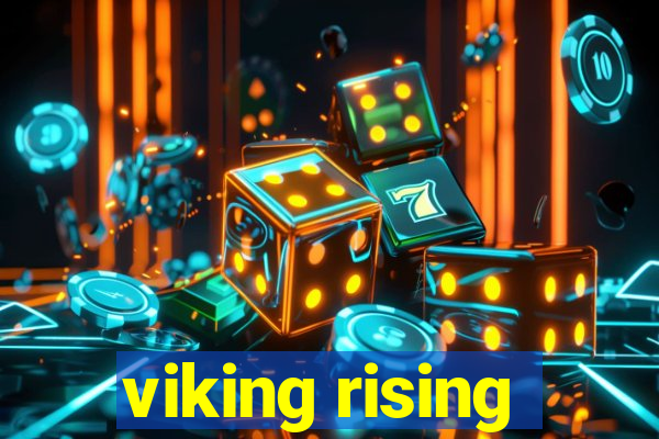 viking rising