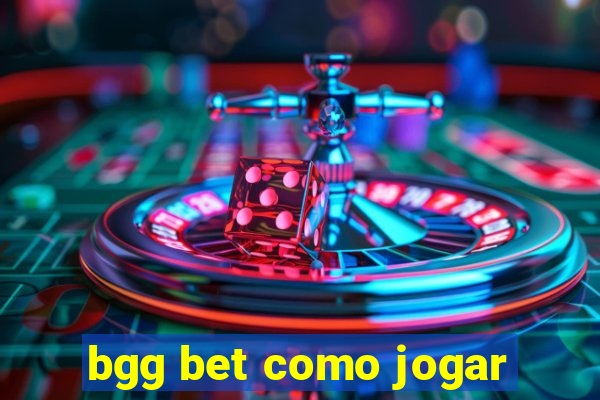 bgg bet como jogar