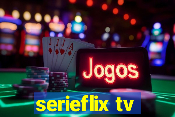 serieflix tv