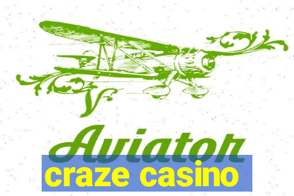 craze casino