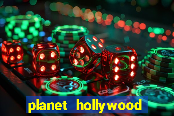 planet hollywood casino and hotel las vegas