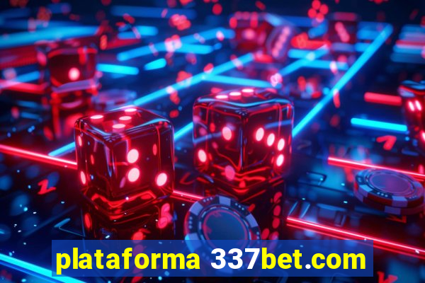 plataforma 337bet.com