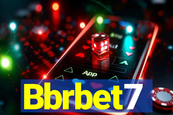 Bbrbet7