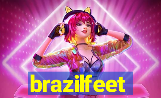 brazilfeet