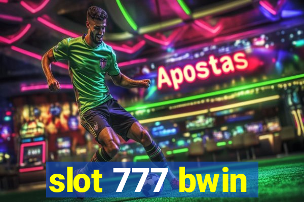 slot 777 bwin