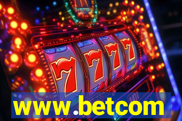 www.betcom