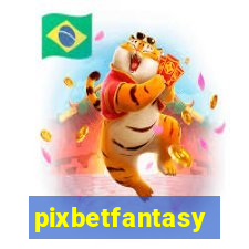 pixbetfantasy