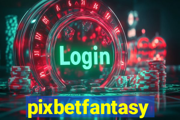 pixbetfantasy