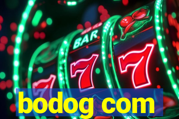 bodog com