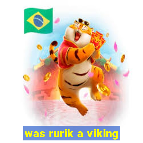 was rurik a viking