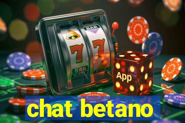 chat betano