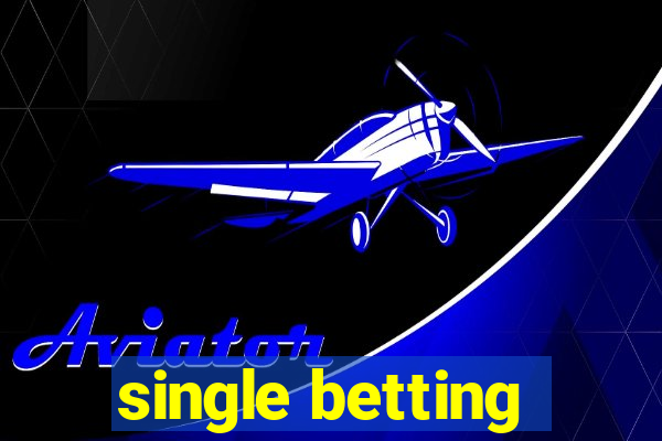 single betting