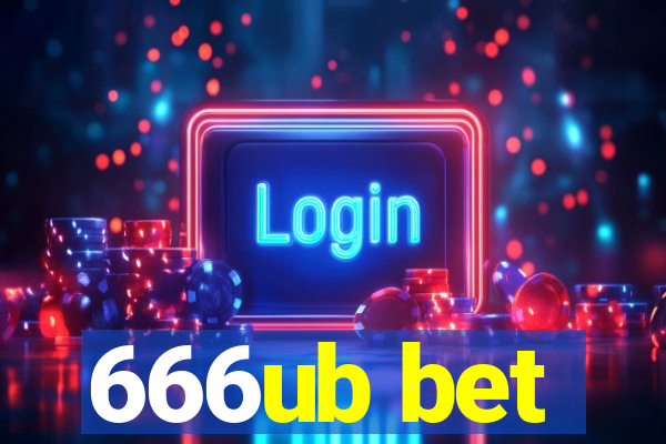 666ub bet