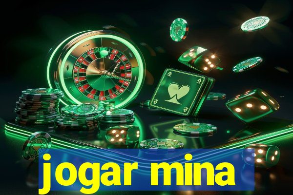 jogar mina