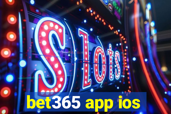 bet365 app ios