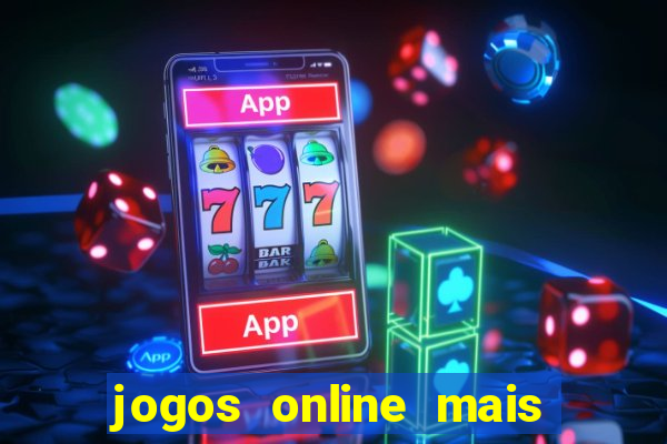 jogos online mais jogados do brasil