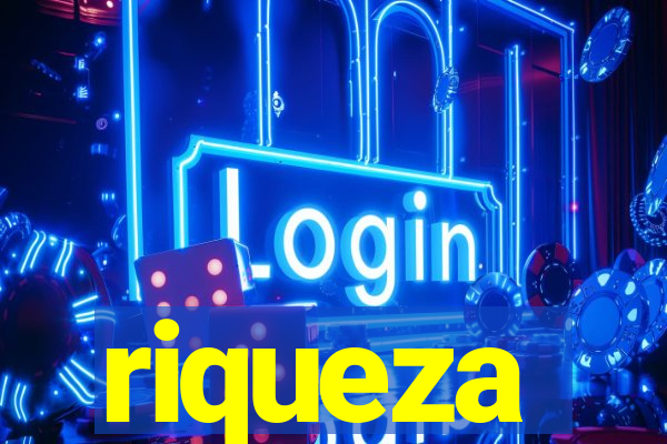 riqueza