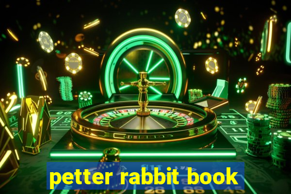 petter rabbit book