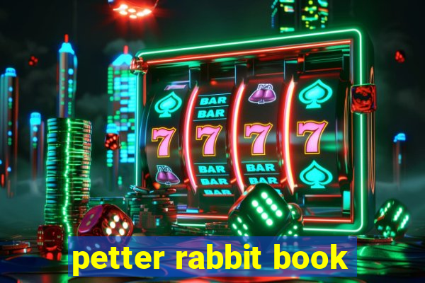 petter rabbit book