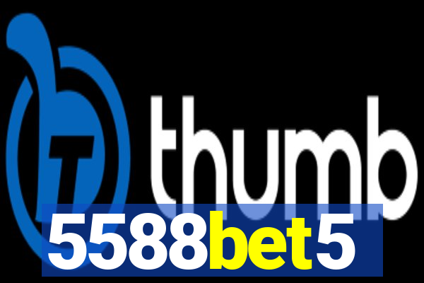 5588bet5