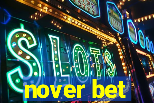 nover bet