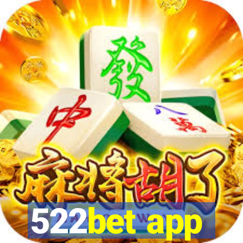 522bet app