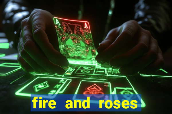 fire and roses joker slot