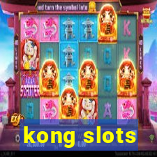 kong slots