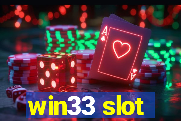 win33 slot